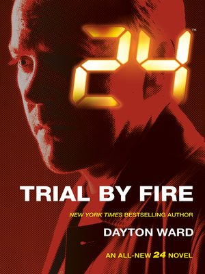 cover image of 24--Trial by Fire